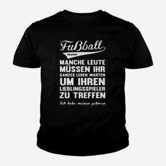 Lustiges Fußball-Mama Kinder Tshirt Lieblingsspieler Geboren Für Mütter - Seseable