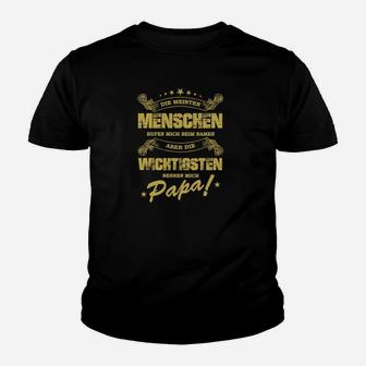 Lustiges Papa Kinder Tshirt Die Wichtigsten nennen mich Papa, Herren Tee - Seseable