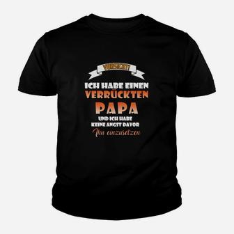 Lustiges Vatertag Kinder Tshirt Verrückter Papa, Spaßiges Hemd für Väter - Seseable