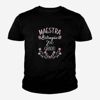 Maestra Bilingue Bilingual Teacher Spanish 2nd Grade Kid T-Shirt | Seseable CA