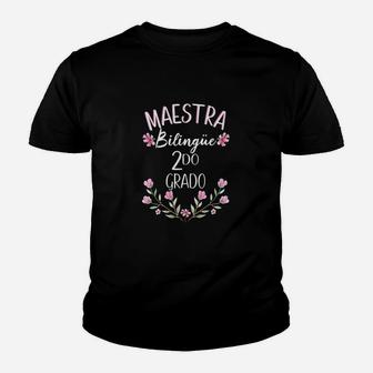 Maestra Bilingue Bilingual Teacher Spanish 2nd Grade Kid T-Shirt - Seseable