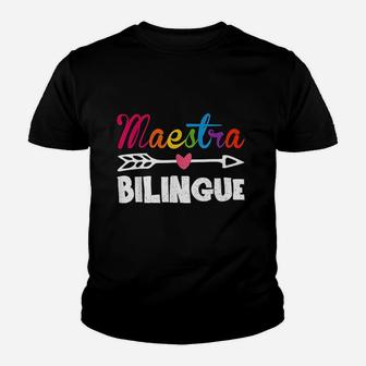Maestra Bilingue Spanish Teacher Appreciation Gift For Women Kid T-Shirt - Seseable