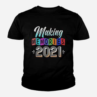 Making Memories 2021 Family Vacation Perfect Matching Kid T-Shirt - Seseable