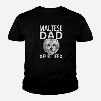 Maltese Dad Fur Life Dog Fathers Day Gift Pun Kid T-Shirt - Seseable