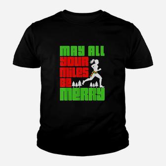 May All Your Miles Be Merry Christmas Running Kid T-Shirt - Seseable