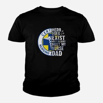 Meet My Certified Nursing Assistant Dad Cna Jobs Gifts Kid T-Shirt - Seseable