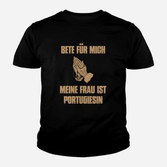 Mein Frau Ist Portugiessin Kinder T-Shirt - Seseable