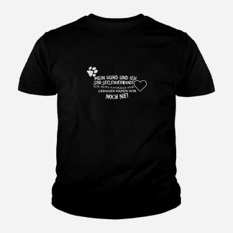 Mein Hund und Ich Seelenverwandt Schwarzes Kinder Tshirt, Hundeslogan Tee - Seseable