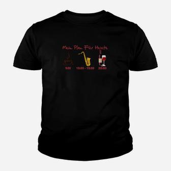 Mein Plan-Pelz-Heupe-Wein- Und Saxophon- Kinder T-Shirt - Seseable