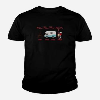 Mein Plan-Pelz-Heute-Wein Und Campingauto- Kinder T-Shirt - Seseable