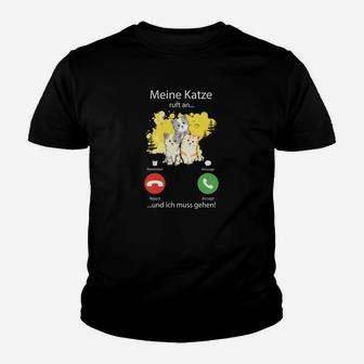 Meine Katze Ruft An Cats Kinder T-Shirt - Seseable