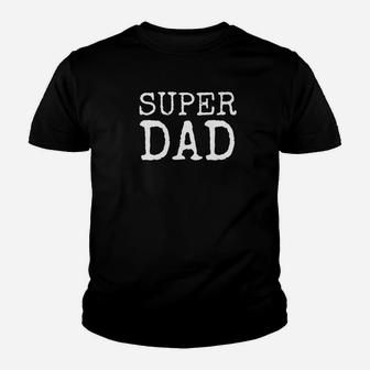 Mens Awesome Fathers Day Gift For New Dads Super Dad Premium Kid T-Shirt - Seseable