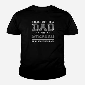 Mens Best Dad And Stepdad Shirt Cute Fathers Day Gift From Wife Premium Kid T-Shirt - Seseable