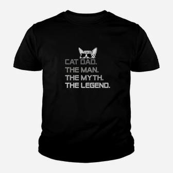 Mens Cat Dad The Man The Myth Legend Fathers Day Gift For Daddy Kid T-Shirt - Seseable