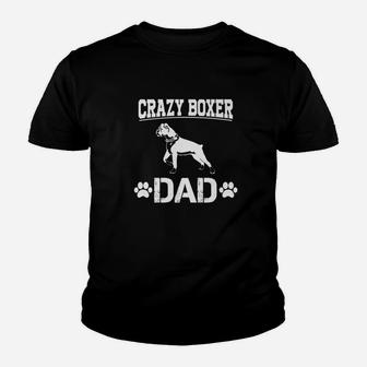 Mens Crazy Boxer Dad Funny Mens For Boxer Dog Owners Kid T-Shirt - Seseable