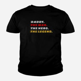 Mens Daddy Man Hero Legend Gift For Father Papa Daddy Kid T-Shirt - Seseable