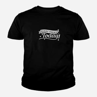 Mens Daddy Rocks Today Fathers Day For Dads Papas Kid T-Shirt - Seseable