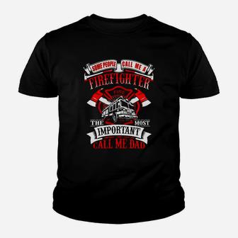 Mens Firefighter Dad Fathers Day Gift For Fireman T Shirt Kid T-Shirt - Seseable