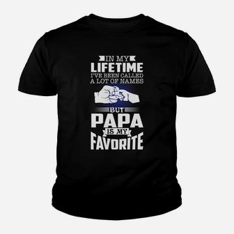 Mens Ive Been Called A Lot Of Names Papa Is My Favorite Kid T-Shirt