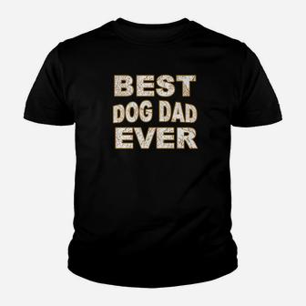 Mens Mens Best Dog Dad Ever Funny Fathers Day Gift Kid T-Shirt - Seseable