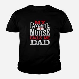 Mens Mens My Favorite Nurse Calls Me Dad Fathers Day Gif Kid T-Shirt - Seseable