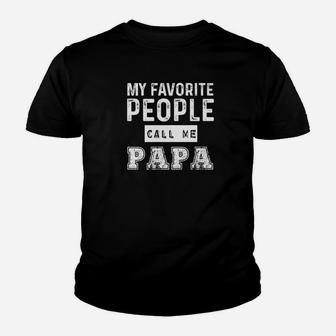 Mens My Favorite People Call Me Papa Shirt Dad Kid T-Shirt - Seseable