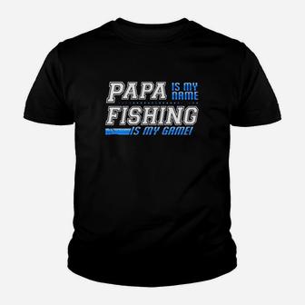 Mens Papa Is My Name Fishing Is My Game Dad Gift Fishing Kid T-Shirt - Seseable