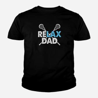 Mens Relax Lacrosse Dad Lax Fathers Day Gift Premium Kid T-Shirt - Seseable