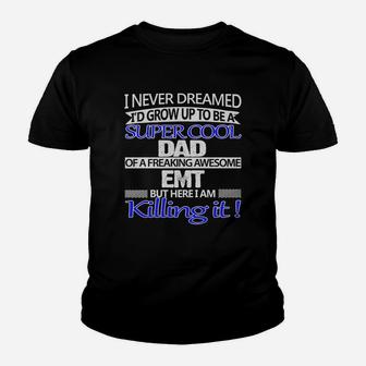 Mens Super Cool Dad Of An Emt Kid T-Shirt - Seseable
