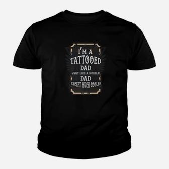 Mens Tattoo Dad Much Cooler Fathers Day Gif Premium Kid T-Shirt - Seseable
