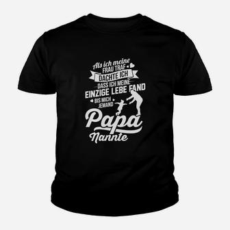 Mich-Jemand Papa Nannte Papa Kinder T-Shirt - Seseable