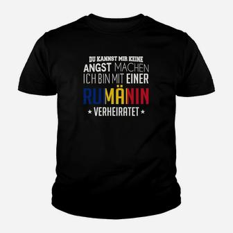 Mit Einer Rumanin Verheiratet Kinder T-Shirt - Seseable