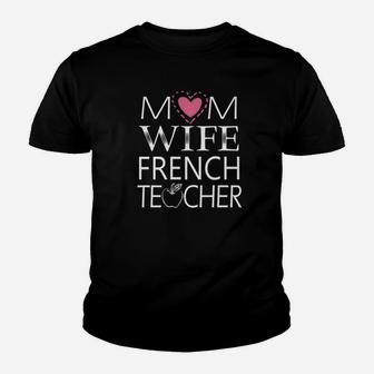 Mom Wife French Teacher Simple Art Kid T-Shirt - Seseable