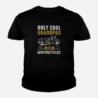 Motorcycle Only Cool Grandpas Ride Motorcycles Kid T-Shirt - Seseable