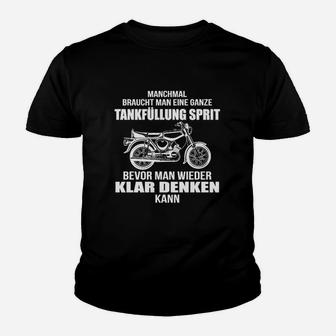 Motorrad Kinder Tshirt Spruch, Biker Spirit Tankfüllung Klar Denken Tee - Seseable