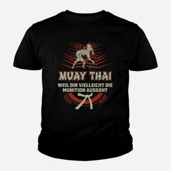 Muay Thai Kampfsport Kinder Tshirt, Spruch für Kampfkunst Fans - Seseable