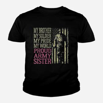 My Brother My Soldier Hero Proud Army Sister Military Family Kid T-Shirt - Seseable