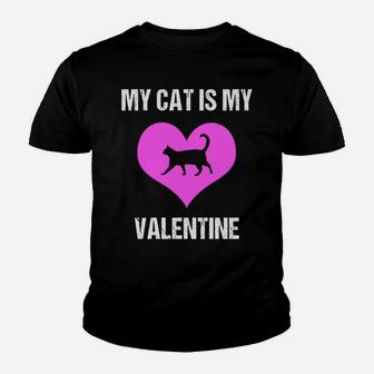 My Cat Is My Valentine Funny Valentine Kid T-Shirt - Seseable