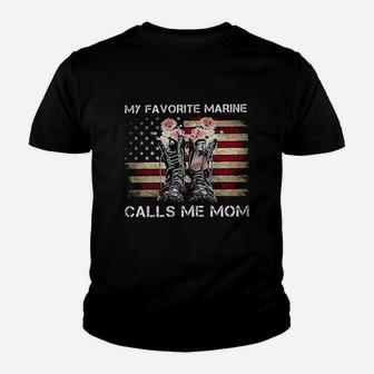 My Favorite Marine Calls Me Mom Veteran American Flag Mothers Day Kid T-Shirt - Seseable
