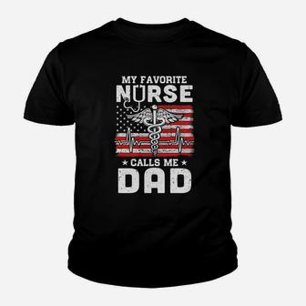 My Favorite Nurse Calls Me Dad Usa Flag Kid T-Shirt - Seseable