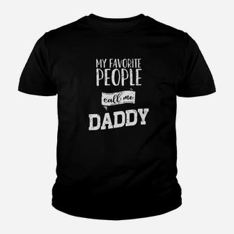 My Favorite People Call Me Daddy Fathers Day Gift Kid T-Shirt - Seseable