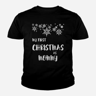 My First Christmas As Mommy Snow New Mom Gift Kid T-Shirt - Seseable