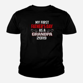 My First Fathers Day As A Grandpa 2019 Fathers Day Gift Premium Kid T-Shirt - Seseable