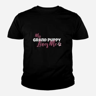 My Grandpuppy Loves Me Grandma Of Dogs Or Puppy Kid T-Shirt - Seseable