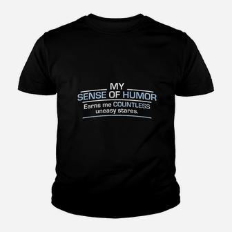 My Humor Earns Countless Stares Humor Graphic Kid T-Shirt - Seseable