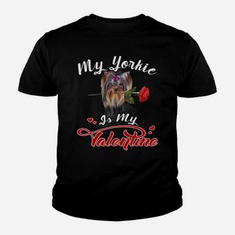My Yorkie Is My Valentine Valentine Dog Kid T-Shirt - Seseable