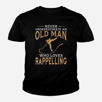 Never Underestimate An Old Man Who Loves Rappelling Tshirt Kid T-Shirt - Seseable