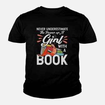 Never Underestimate The Power Of A Girl With A Book Kid T-Shirt - Seseable