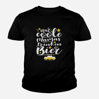 Nur Coole Mamas Trinken Bier Kinder T-Shirt - Seseable