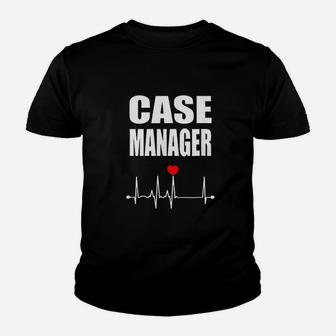 Nurse Case Manager Gift, funny nursing gifts Kid T-Shirt - Seseable